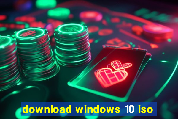 download windows 10 iso